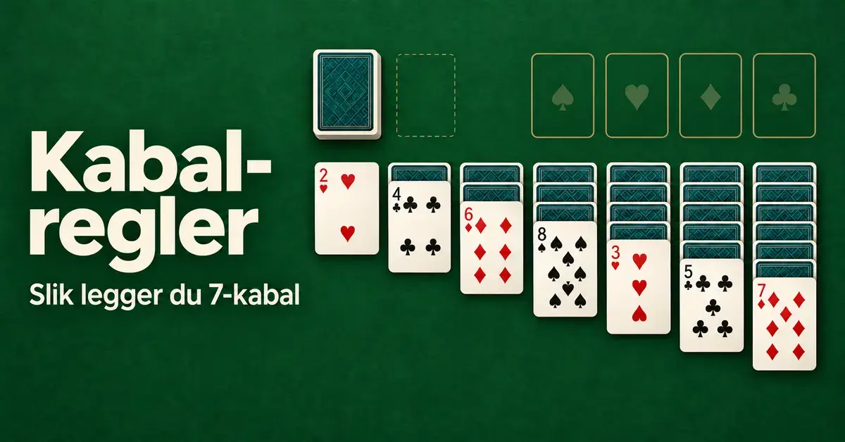 Kabal-regler: slik legger du den klassiske kortkabalen